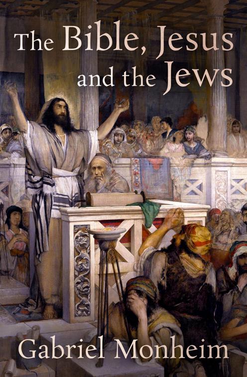 Bible, Jesus, and the Jews