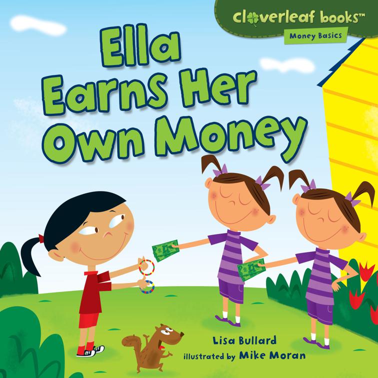 Ella Earns Her Own Money, Money Basics