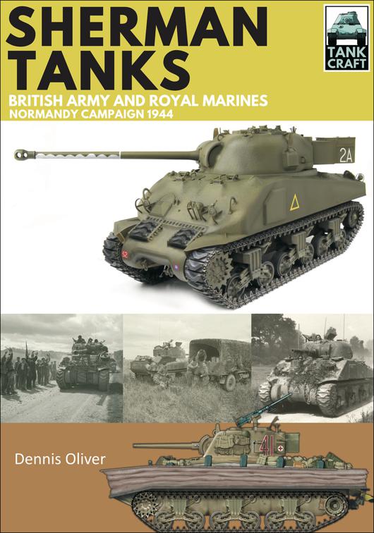 Sherman Tanks of the British Army and Royal Marines, TankCraft