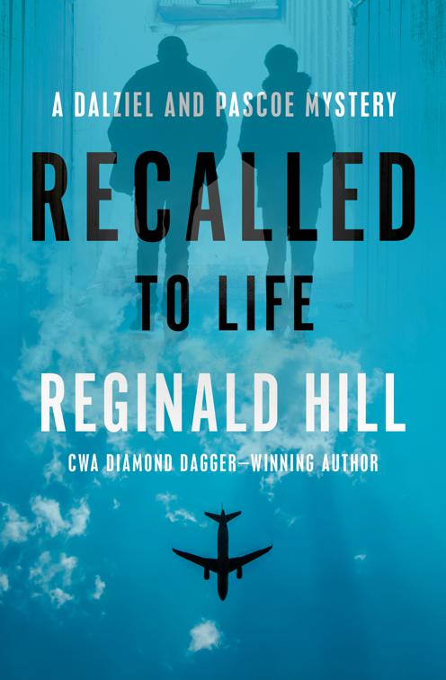 Recalled to Life, The Dalziel and Pascoe Mysteries