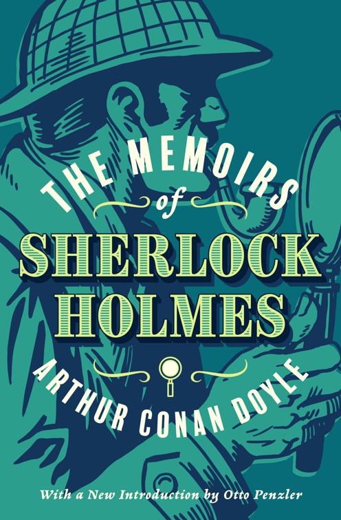 Memoirs of Sherlock Holmes, Sherlock Holmes