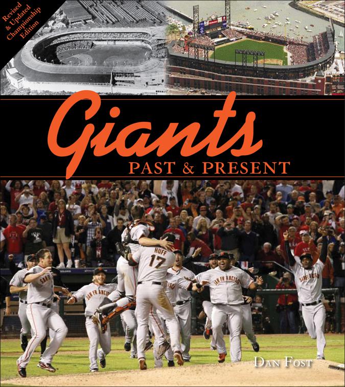 Giants Past &amp; Present