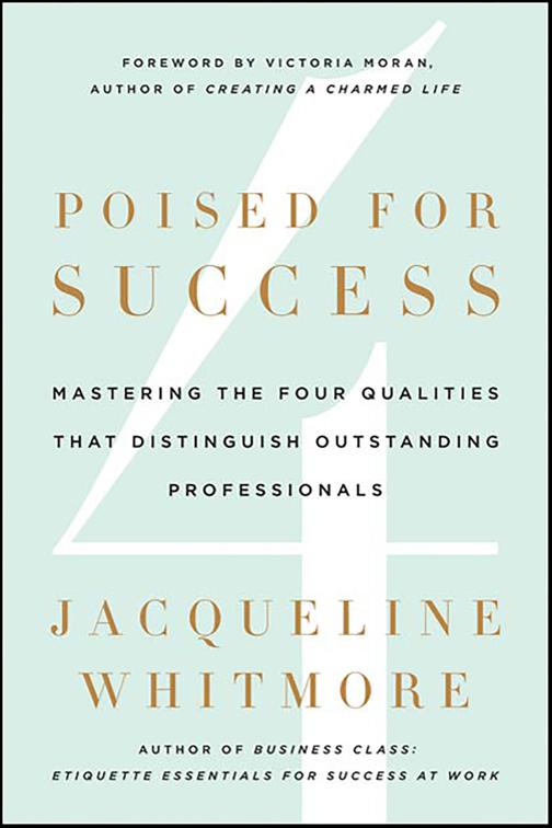 Poised for Success