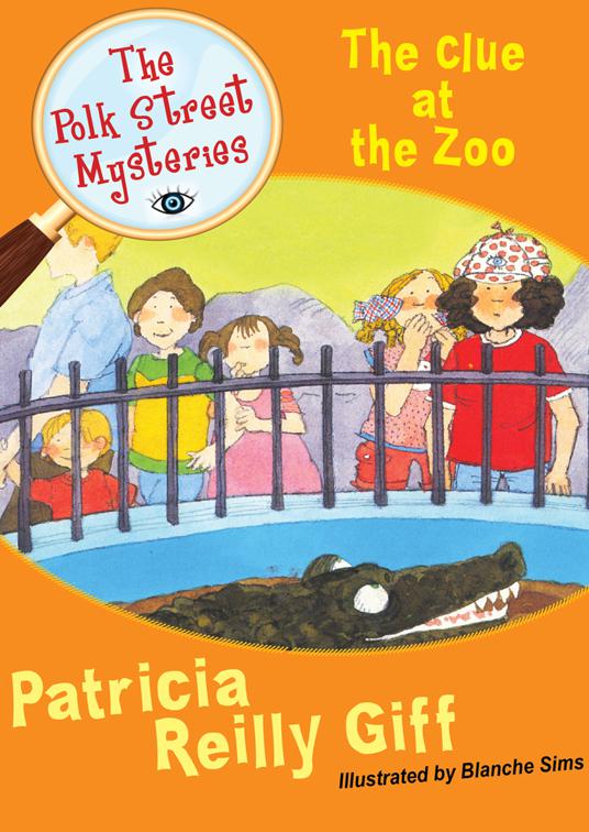 Clue at the Zoo, The Polk Street Mysteries