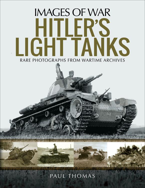 Hitler&#x27;s Light Tanks, Images of War