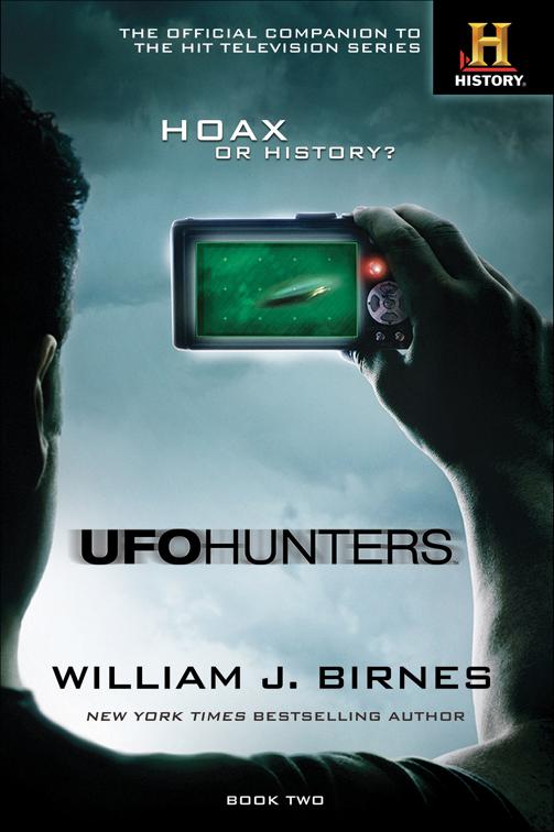 UFO Hunters: Hoax or History?, UFO Hunters