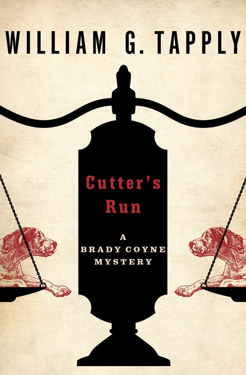Cutter&#x27;s Run, The Brady Coyne Mysteries