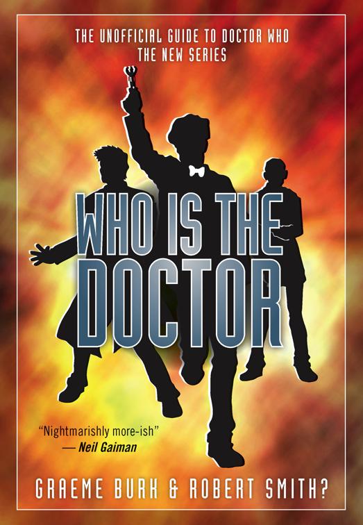Who Is the Doctor, Who Is the Doctor
