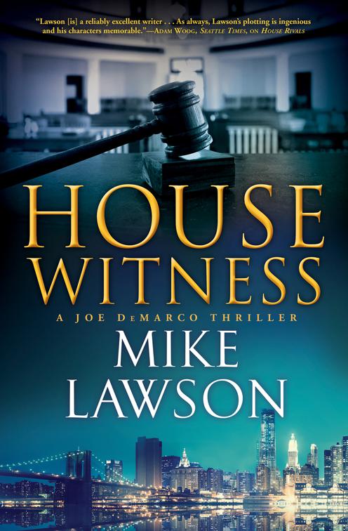 House Witness, The Joe DeMarco Thrillers