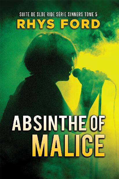 Absinthe of Malice (Français), Série Sinners (Français)