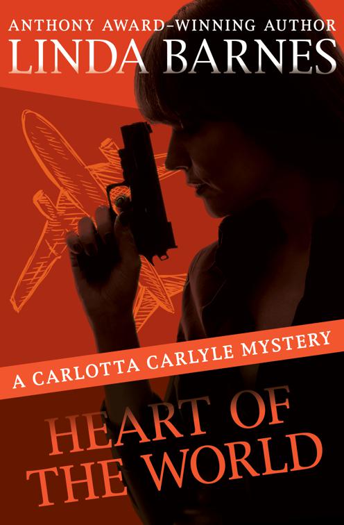 Heart of the World, The Carlotta Carlyle Mysteries