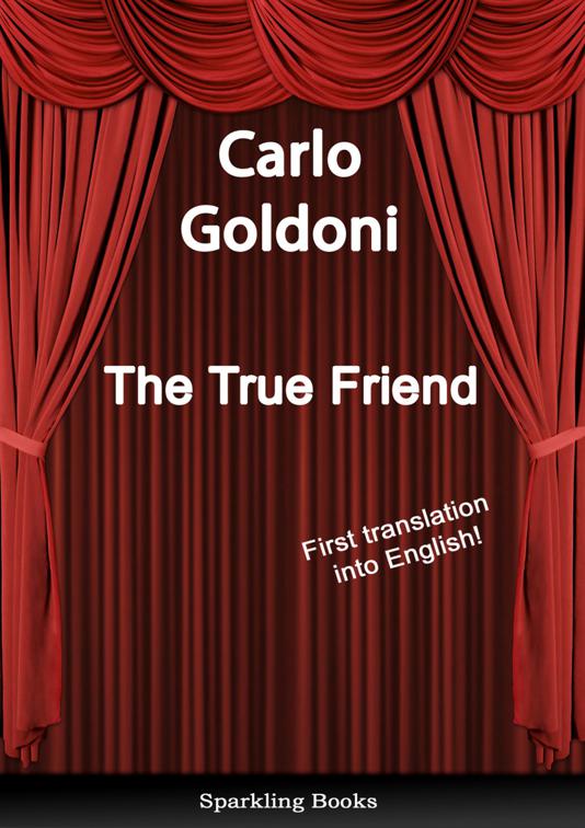 This image is the cover for the book The True Friend