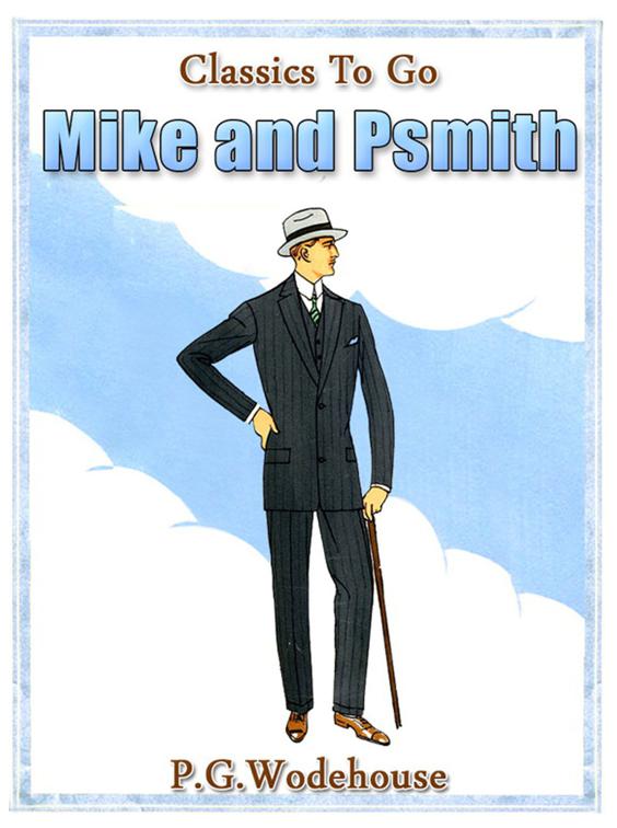 Mike and Psmith, Classics To Go