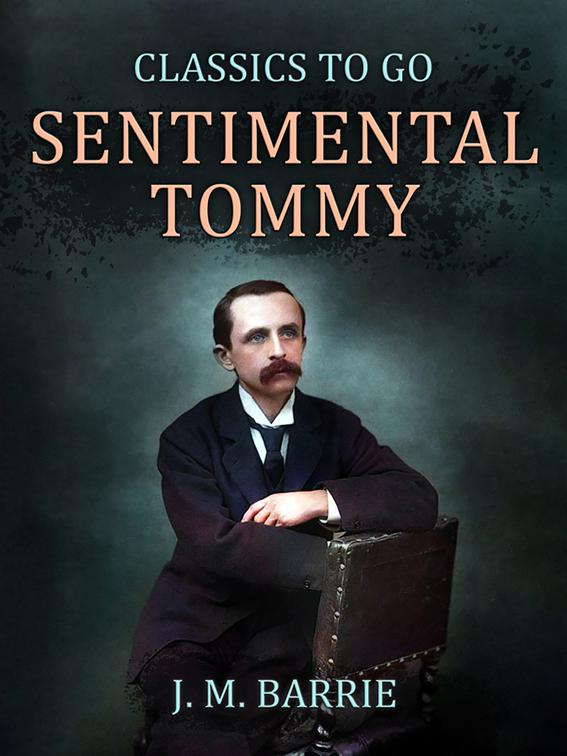 Sentimental Tommy, Classics To Go