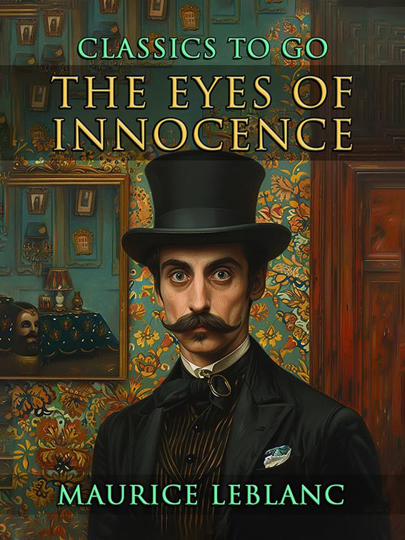 The Eyes of Innocence, CLASSICS TO GO