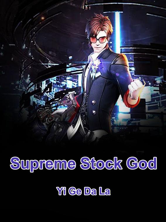 Supreme Stock God, Volume 4
