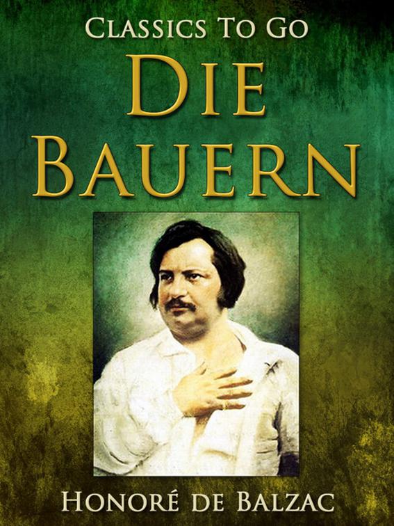 Die Bauern, Classics To Go