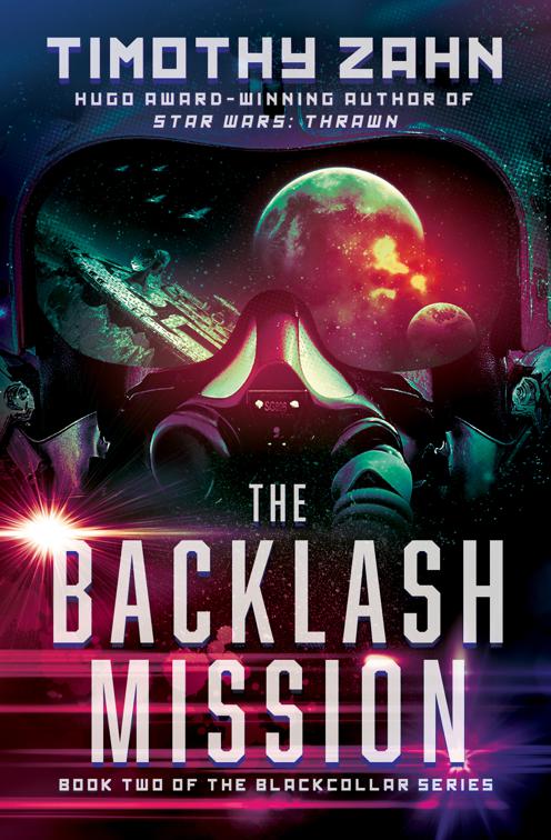Backlash Mission, The Blackcollar Series
