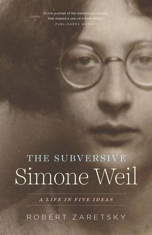 Subversive Simone Weil