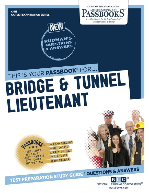 Bridge &amp; Tunnel Lieutenant, Career Examination Series