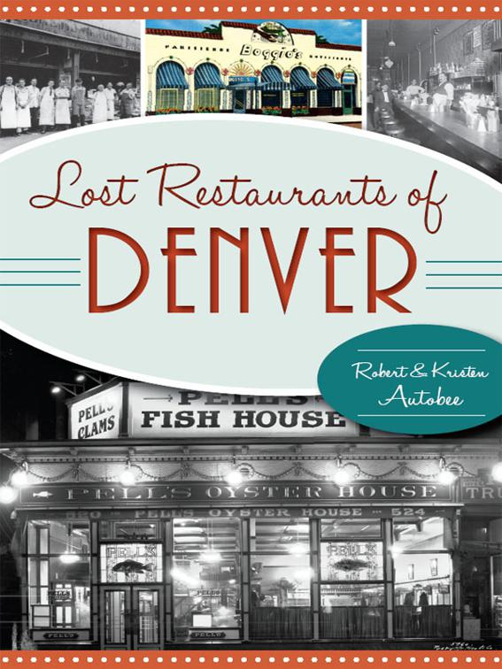 Lost Restaurants of Denver, American Palate