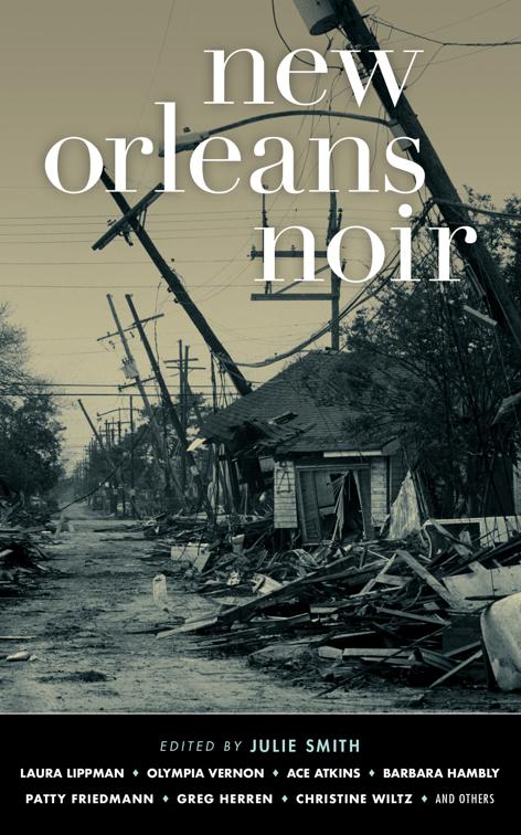 New Orleans Noir, Akashic Noir