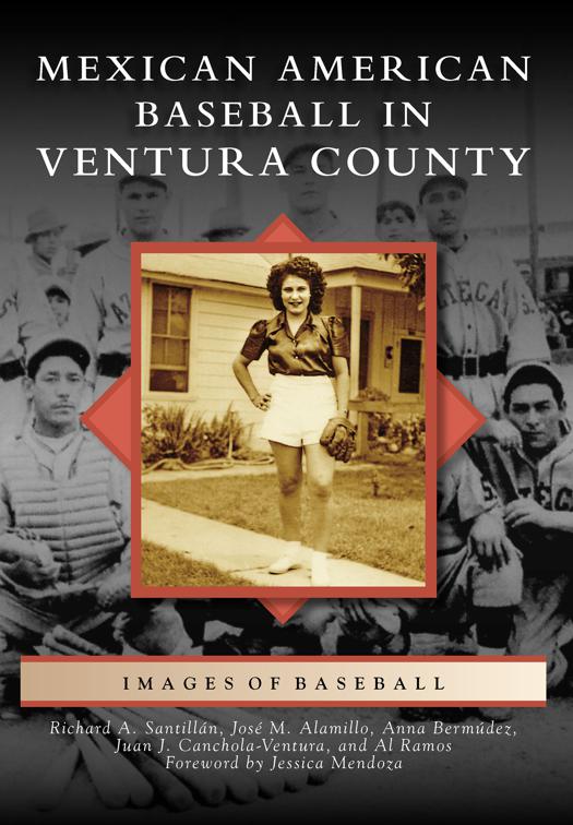 Mexican American Baseball in Ventura County, Images of Baseball