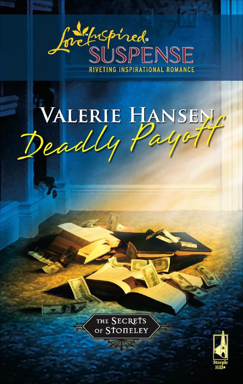 Deadly Payoff, The Secrets of Stoneley