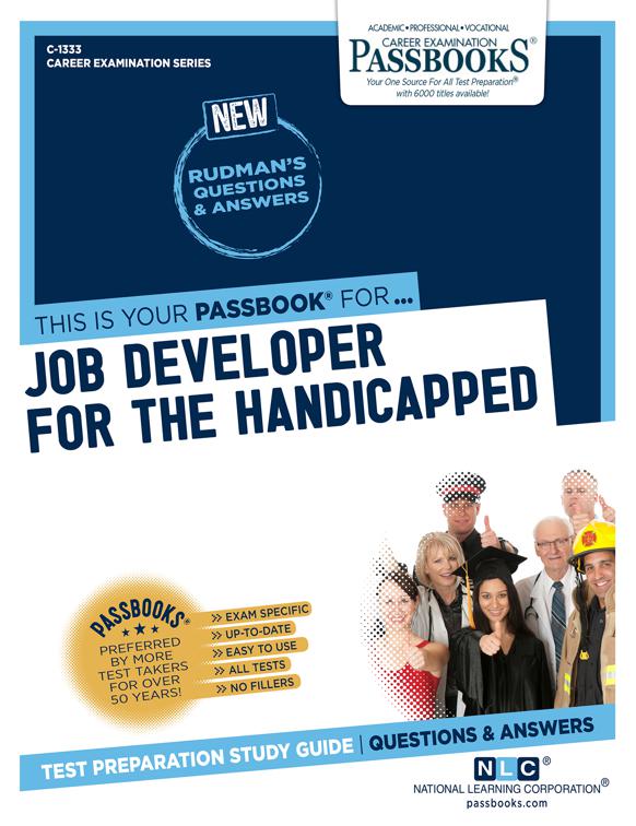 Job Developer for the Handicapped, Career Examination Series