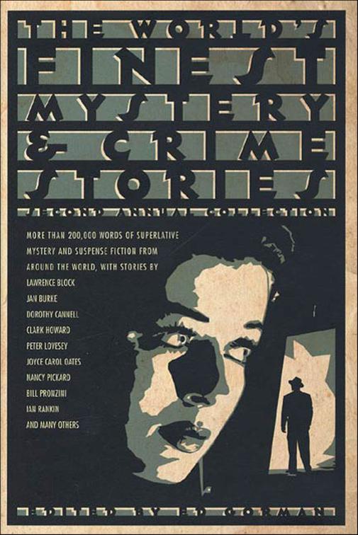 World&#x27;s Finest Mystery &amp; Crime Stories, Second Annual Collection, World&#x27;s Finest Mystery &amp; Crime Stories