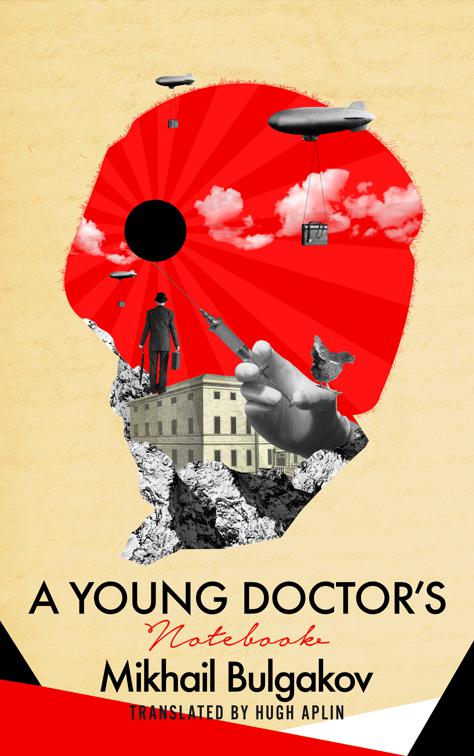 Young Doctor&#x27;s Notebook