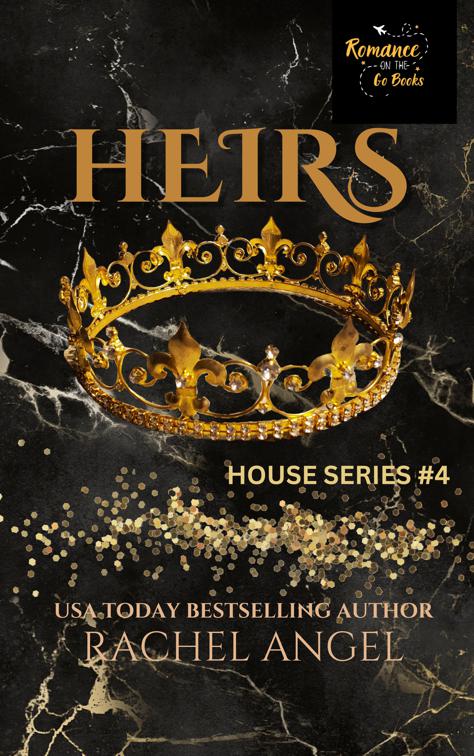 Heirs: A Contemporary RH New Adult College Dark Romance, House Series