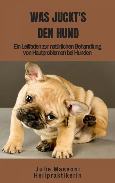 Was juckt&#x27;s den Hund