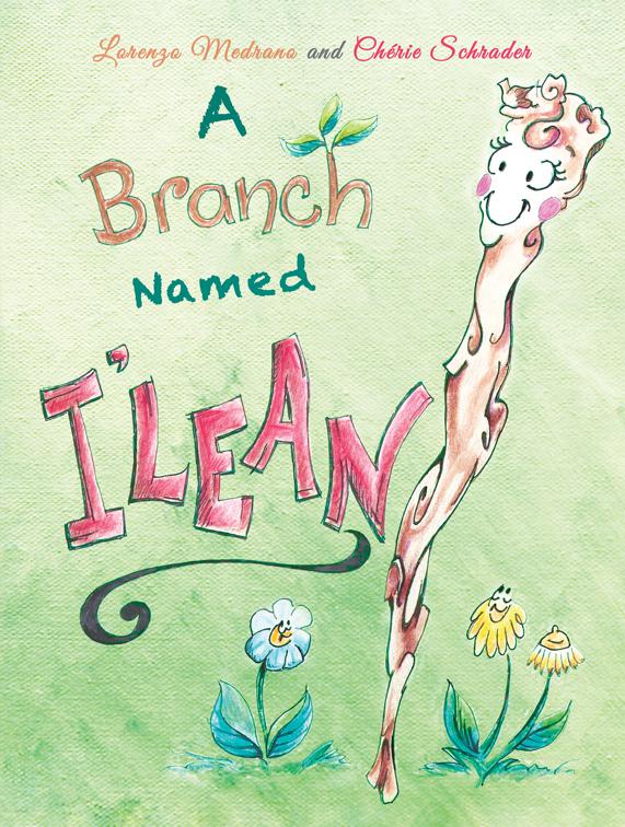 A Branch Named I&#x27;Lean