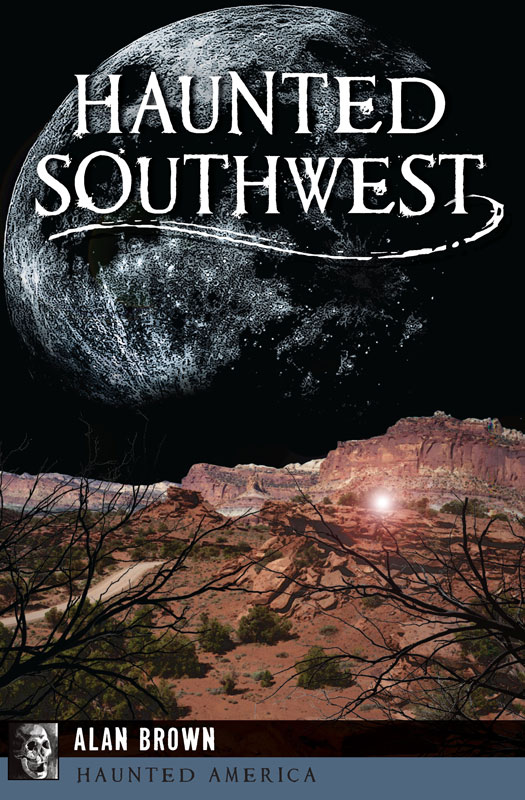 Haunted Southwest, Haunted America