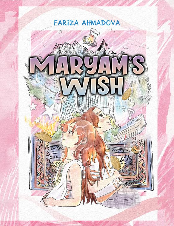 Maryam&#x27;s Wish