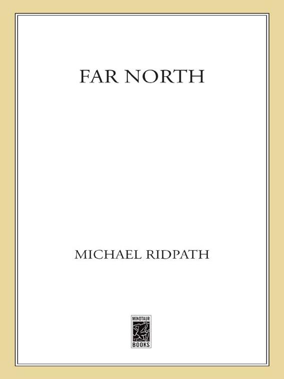 Far North, Fire and Ice