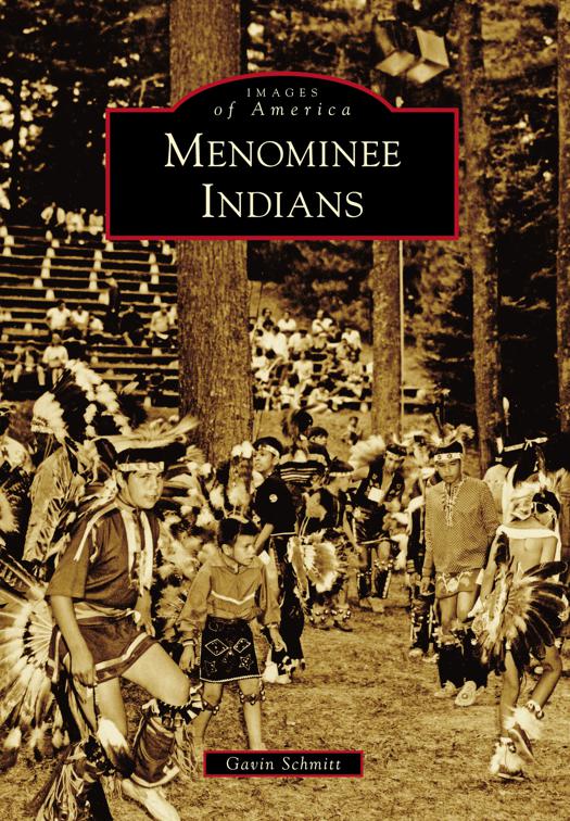 Menominee Indians, Images of America