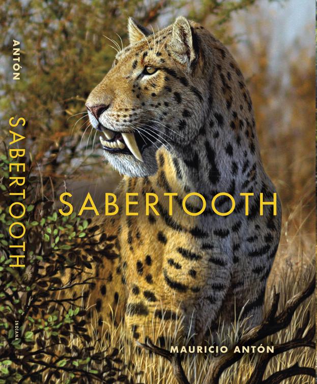 Sabertooth, Life of the Past