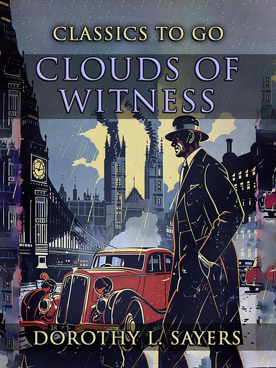 Clouds of Witness, CLASSICS TO GO