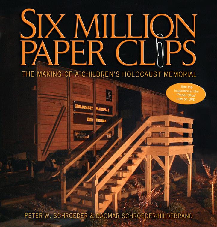 Six Million Paper Clips