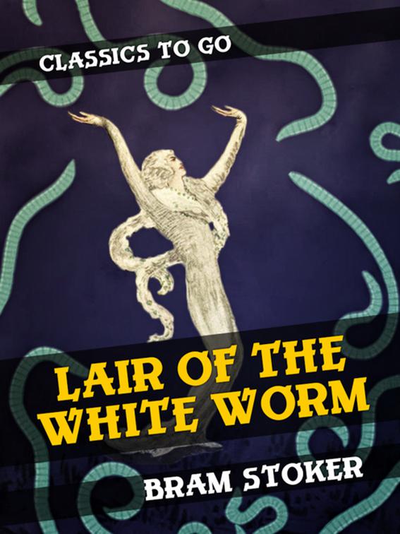 Lair of the White Worm, Classics To Go