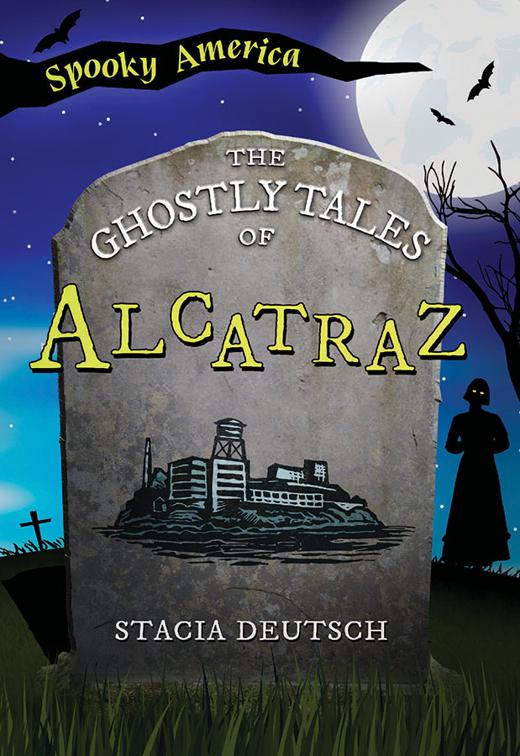 Ghostly Tales of Alcatraz, Spooky America