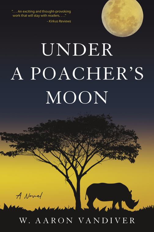 Under a Poacher&#x27;s Moon, Poacher&#x27;s Moon series