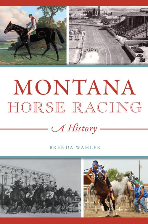 Montana Horse Racing, Sports