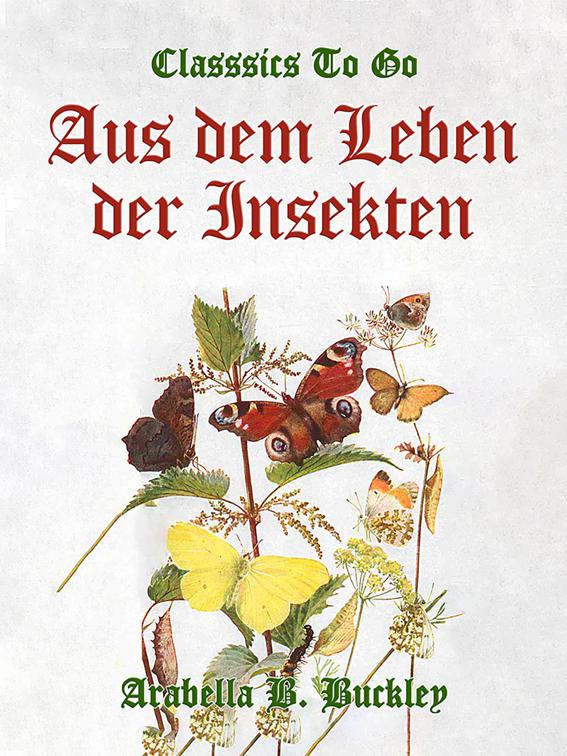 Aus dem Leben der Insekten, Classics To Go