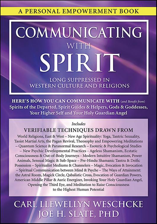 Communicating with Spirit, And Benefit From