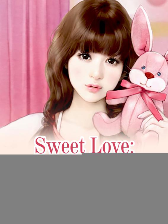 Sweet Love: One in Hundred, Volume 1