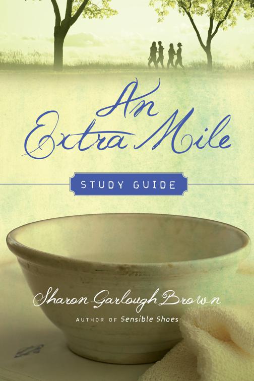 An Extra Mile Study Guide, Sensible Shoes Series