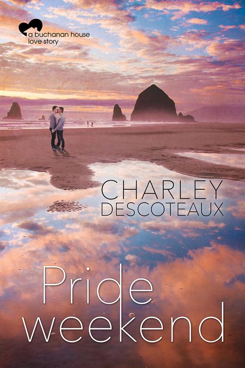 This image is the cover for the book Pride Weekend, Buchanan House